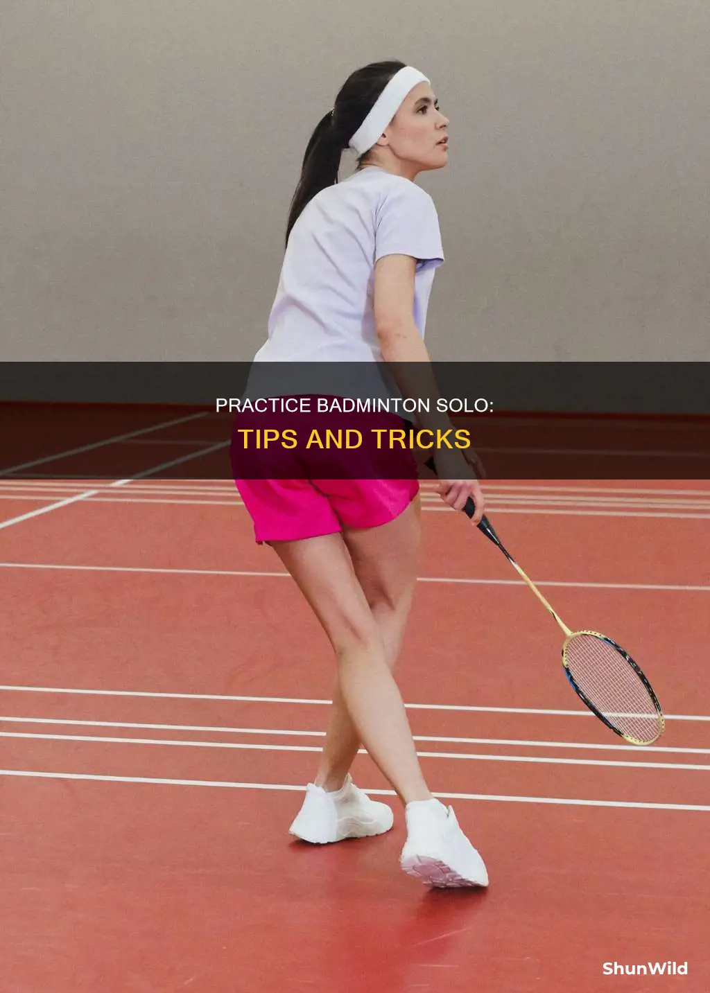 how to practice badminton alone