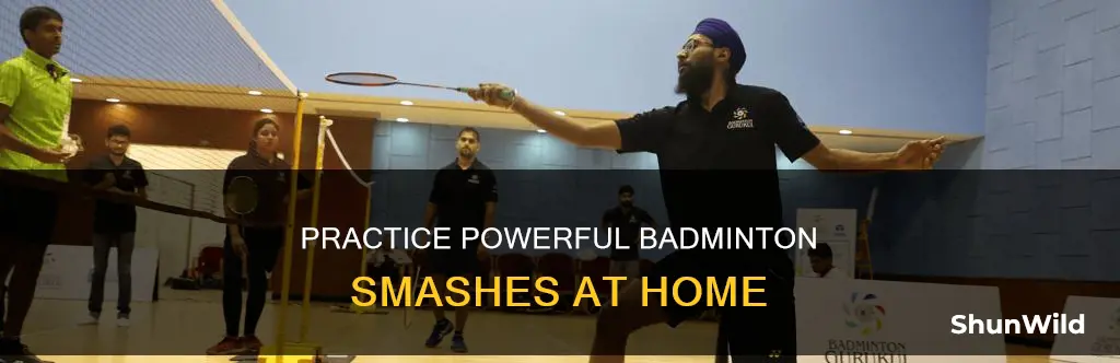 how to practice badminton smash at home