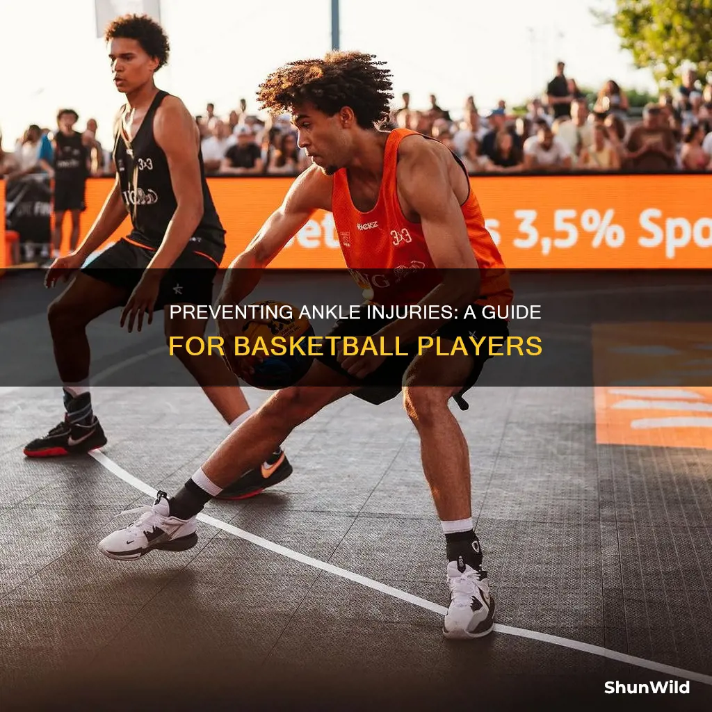how to prevent ankle injuries basketball