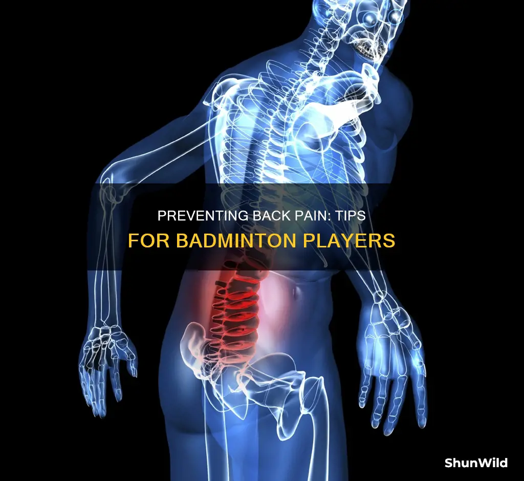 how to prevent back pain from badminton