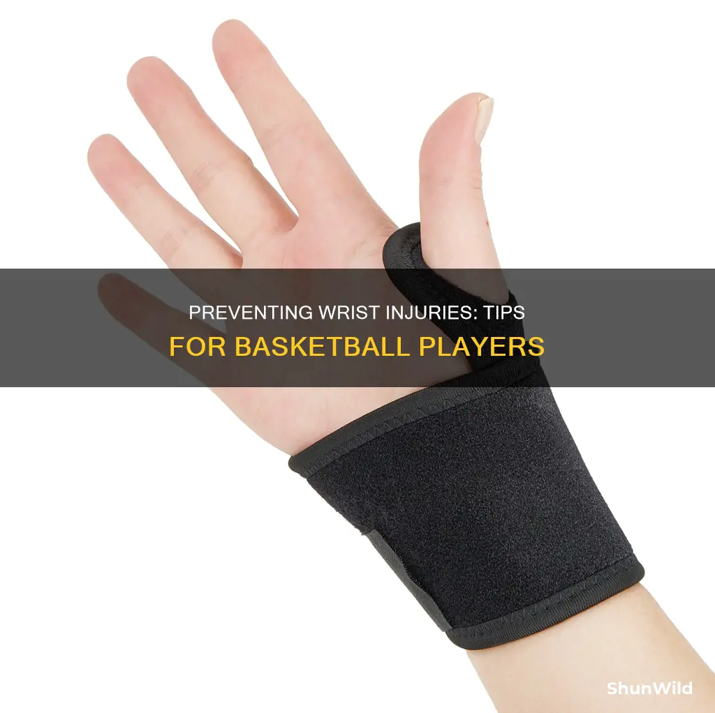 how to prevent wrist injuries in basketball