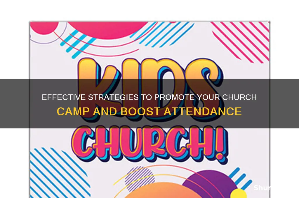 how to promote church camp