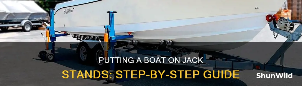 how to put a boat on jack stands