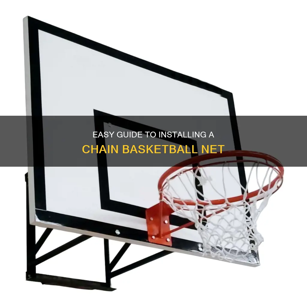how to put a chain basketball net on