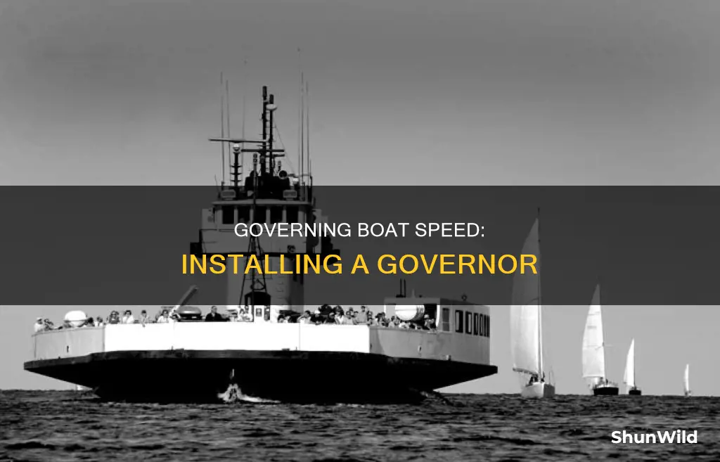 how to put a governor on a boat