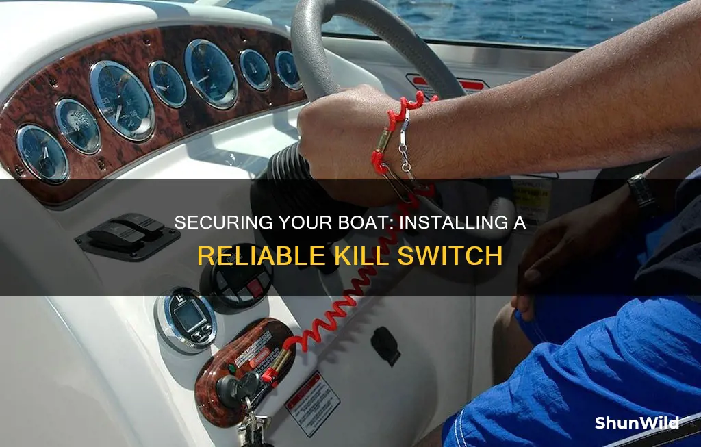 how to put a kill switch on a boat