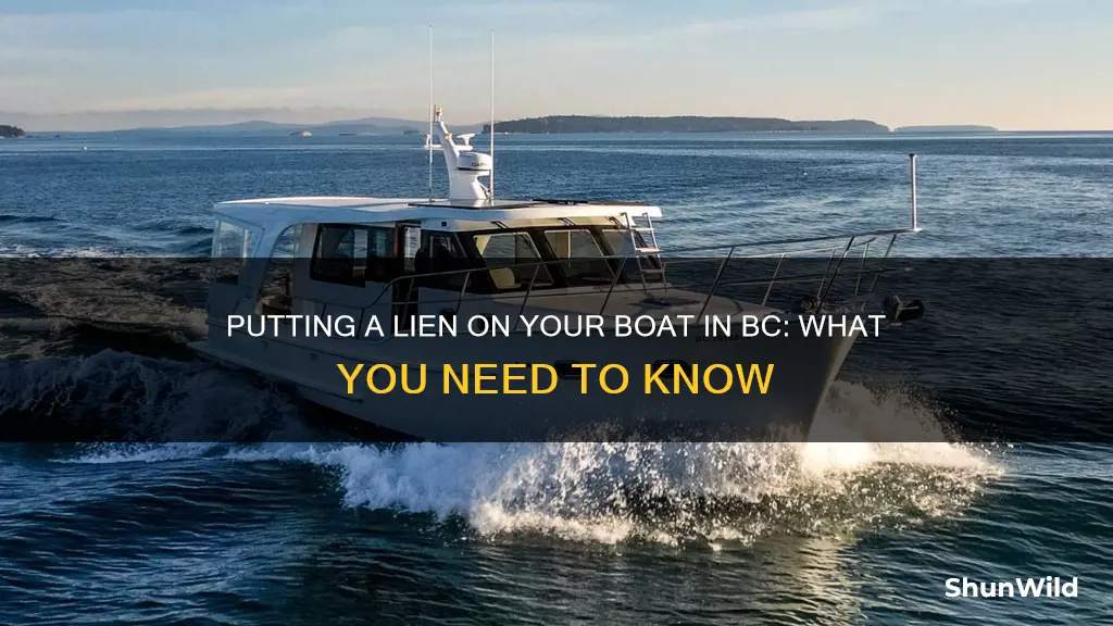 how to put a lien on a boat in bc