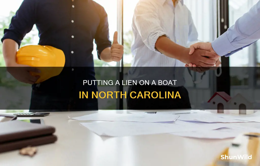 how to put a lien on a boat in North Carolina