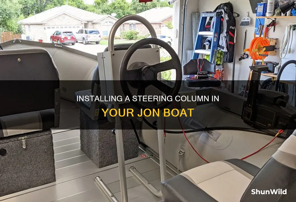 how to put a steering column in a jon boat