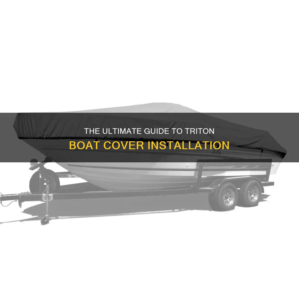 how to put a triton boat cover on