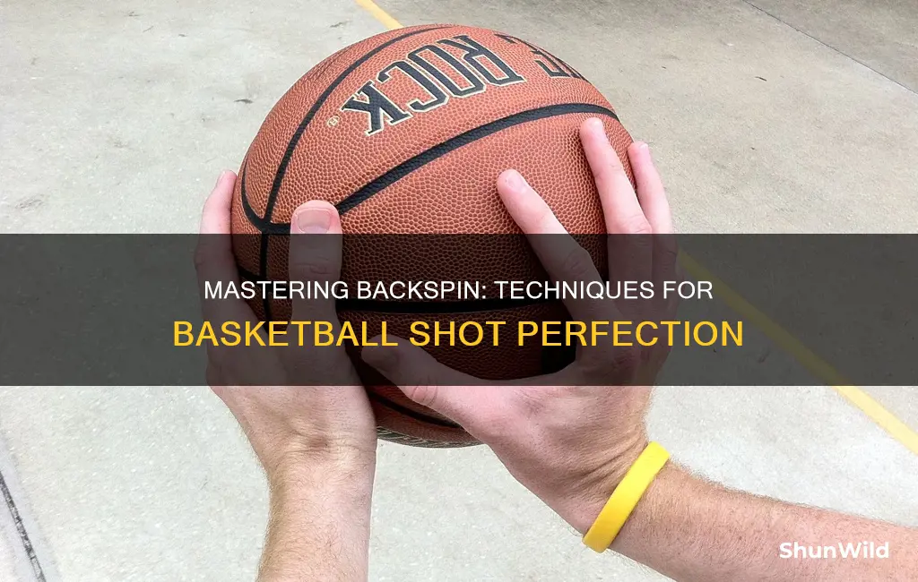 how to put backspin on a basketball shot