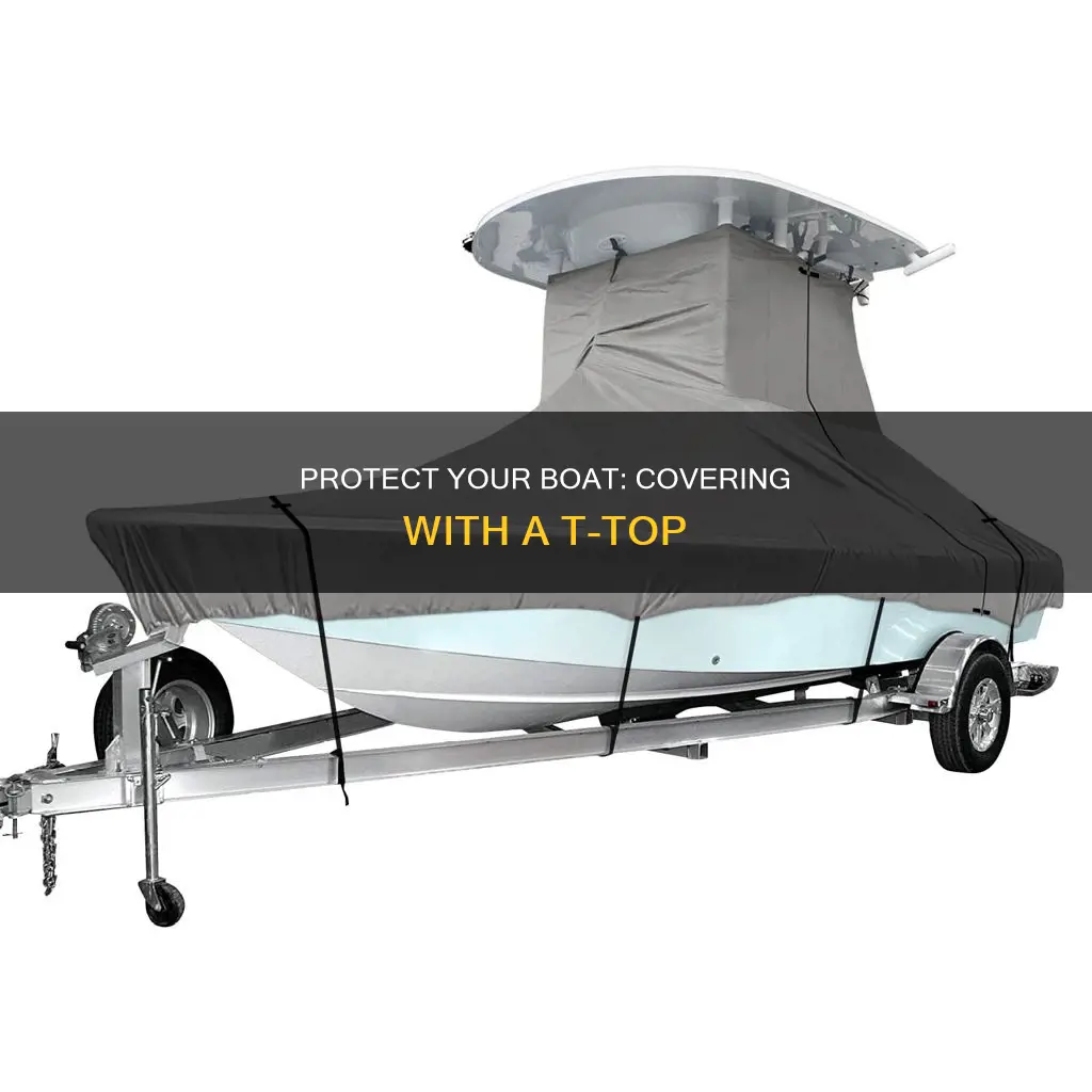 how to put boat cover on with t top