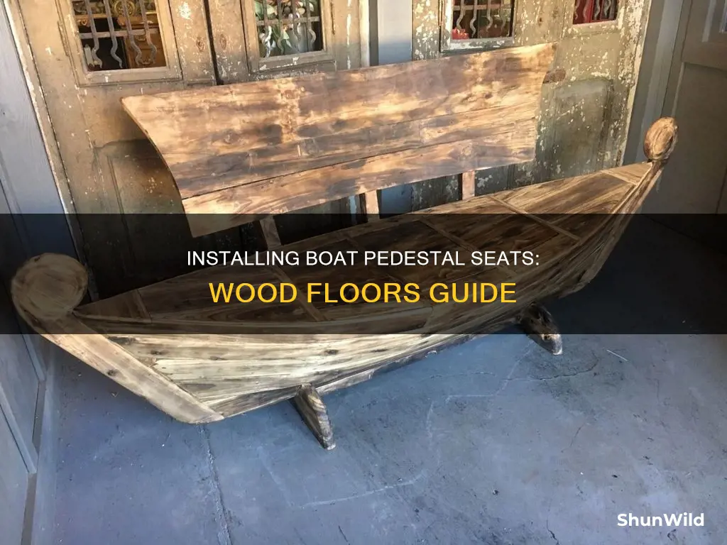 how to put boat pedestal seats on wood floors com