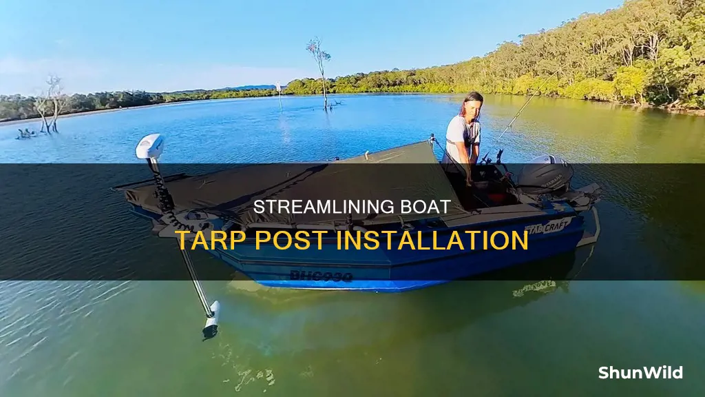 how to put boat tarp post up easier