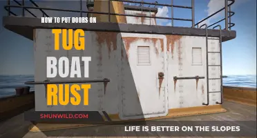 Putting Doors on Your Tug Boat: A Rust Guide