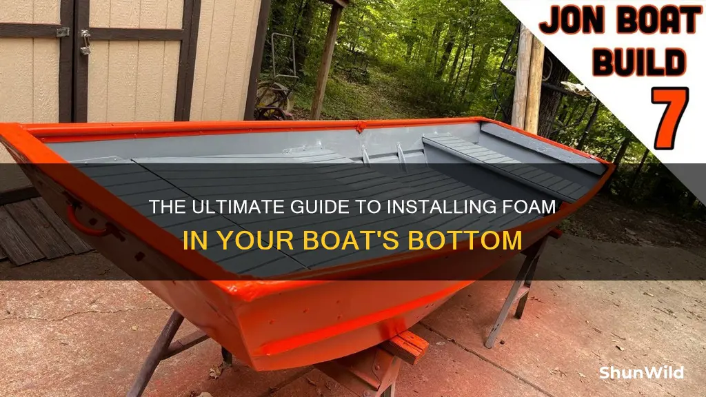 how to put foam in the bottom of a boat