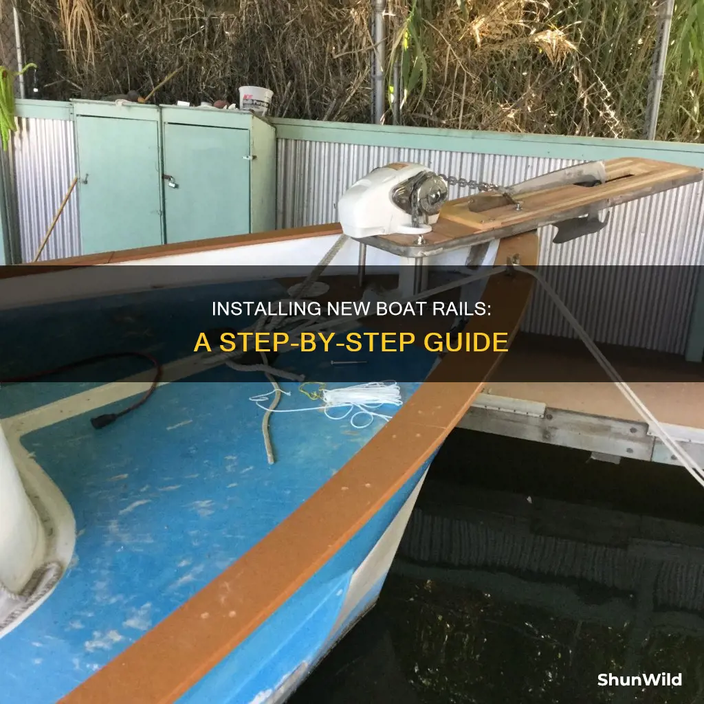 how to put new rails on my boat