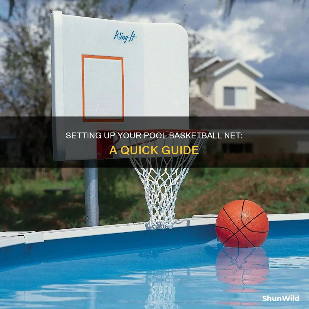 how to put on a pool basketball net