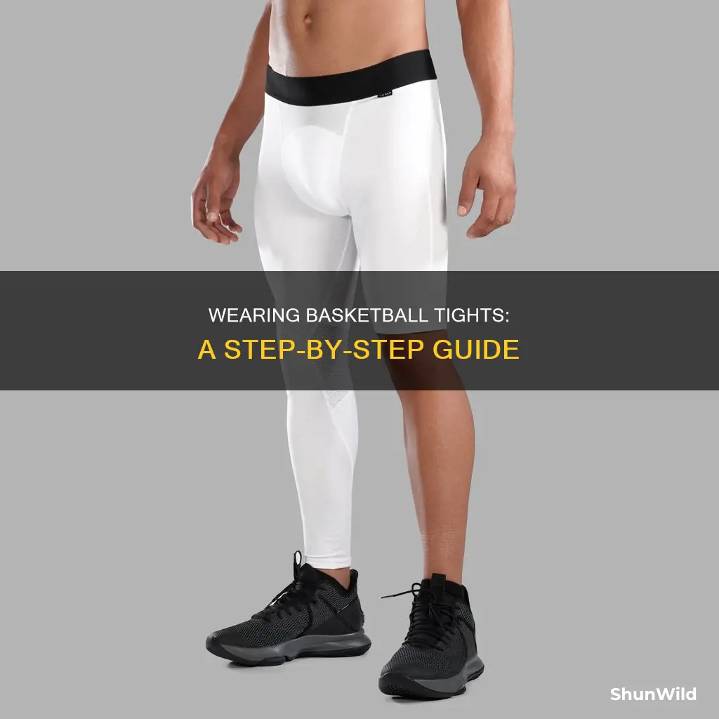 how to put on basketball tights