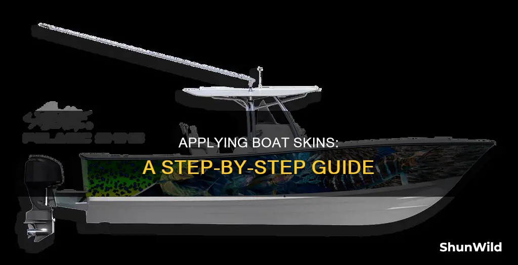 how to put on boat skins