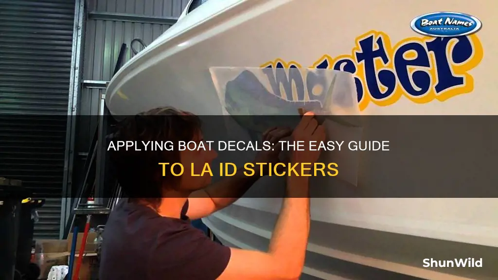 how to put on la id decals on boat