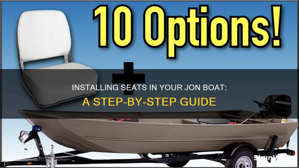 how to put seats in a jon boat