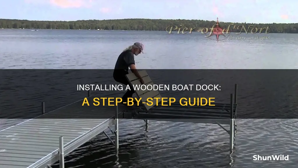 how to put wooden boat dock in the lake