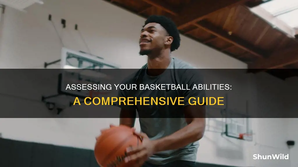 how to rate your basketball skills