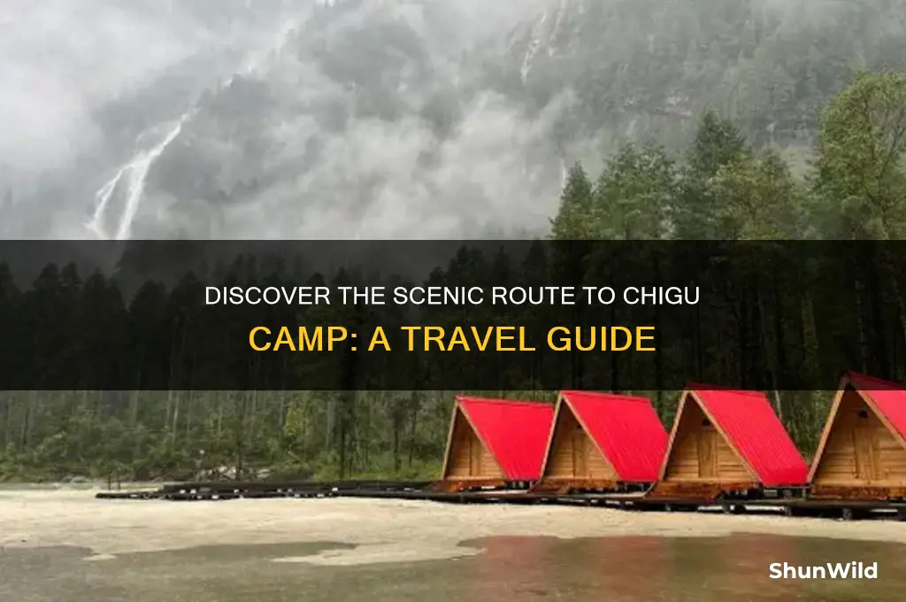 how to reach chigu camp