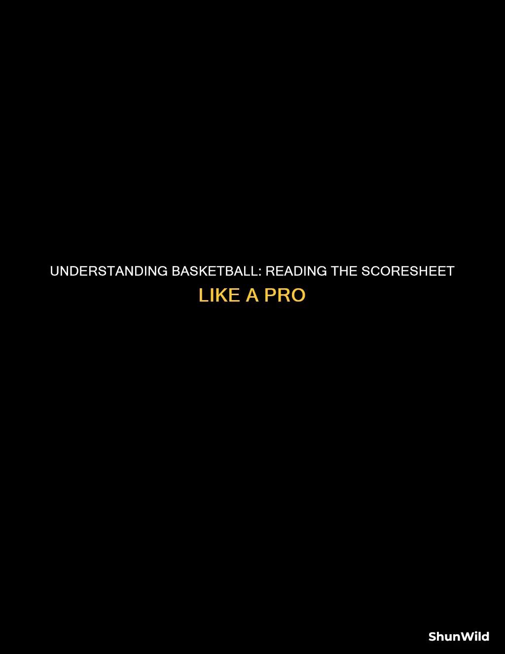 how to read a basketball score sheet