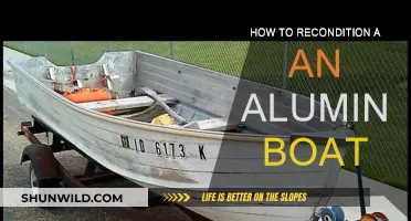 Reconditioning an Aluminum Boat: A Step-by-Step Guide