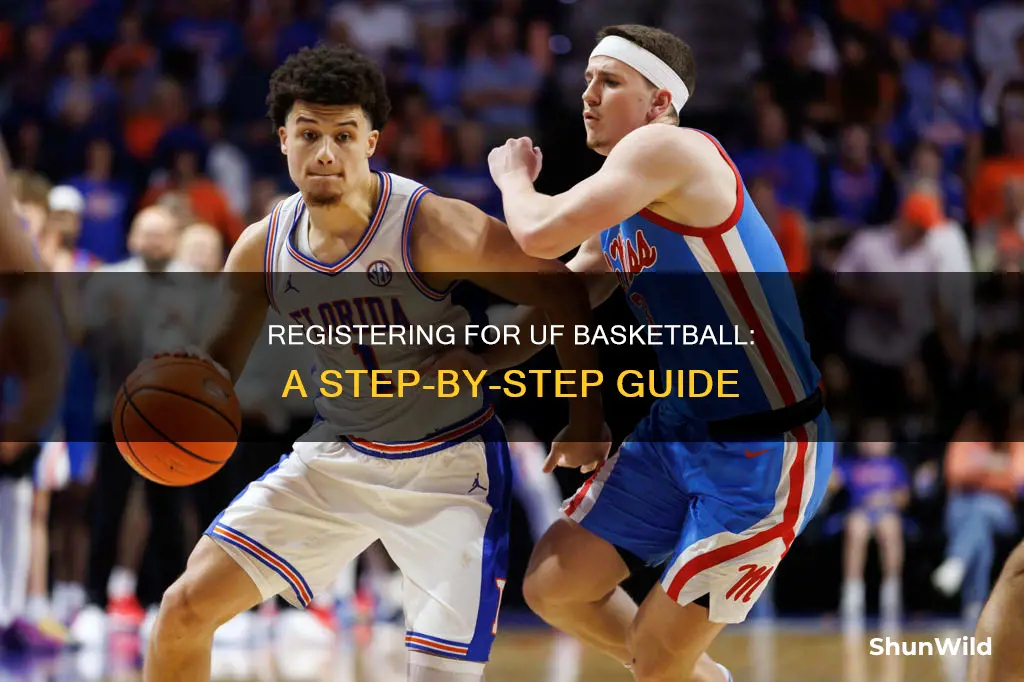 how to refister for uf basketball