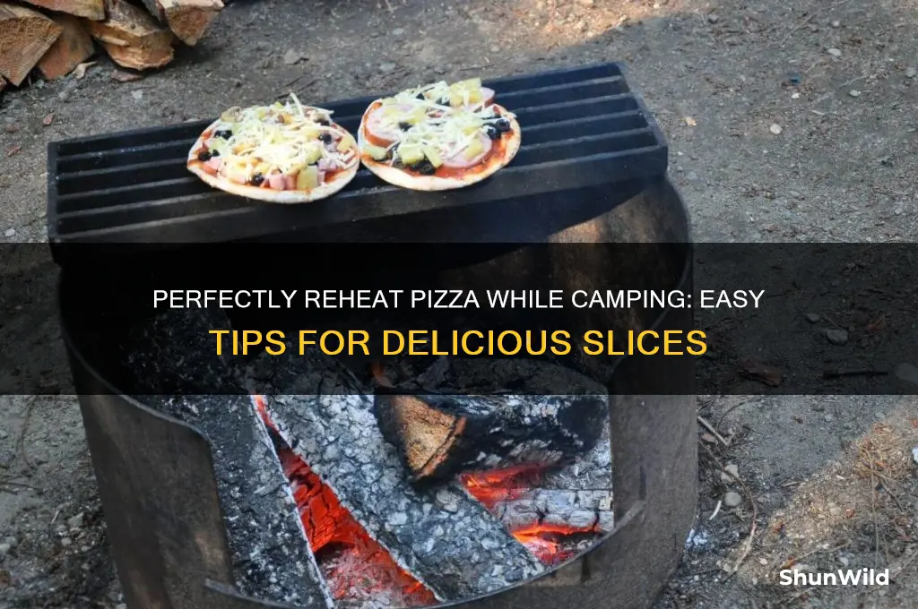 how to reheat pizza camping