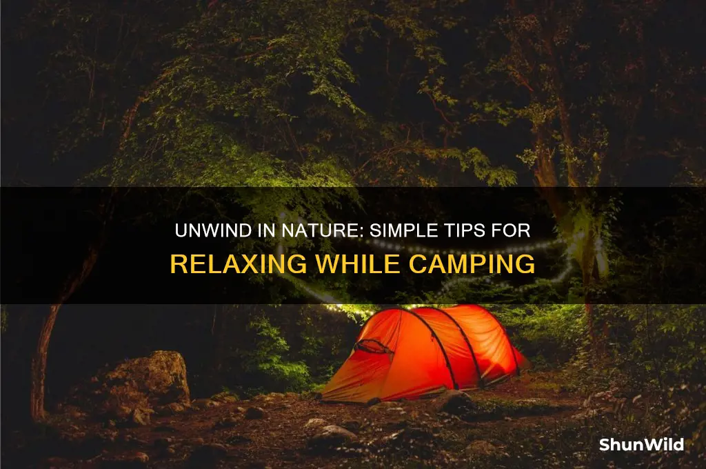 how to relax while camping