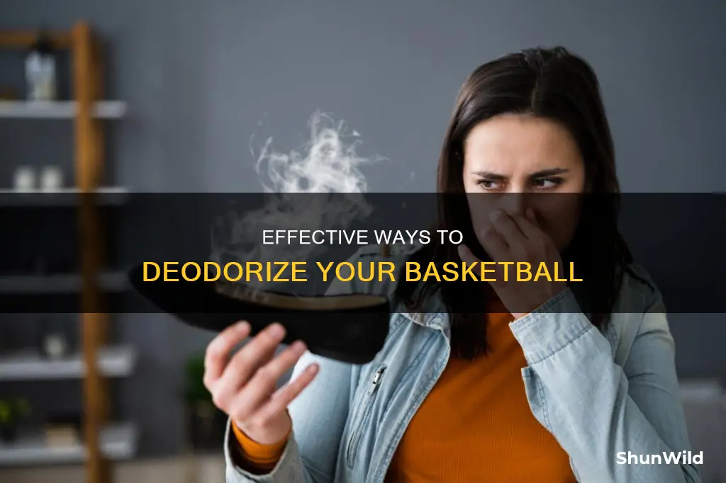 how to remive smell from basketball a