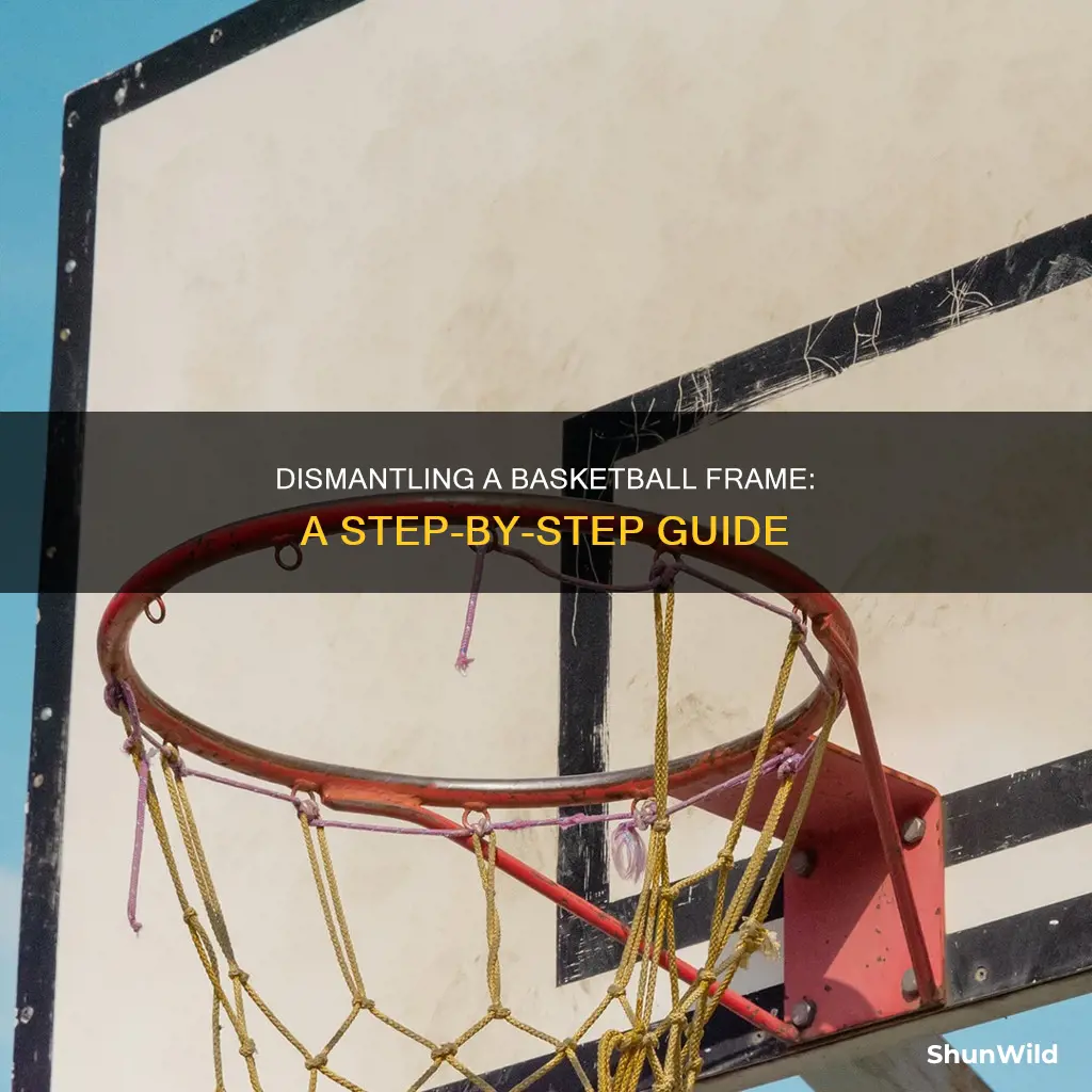 how to remove a basketball frame