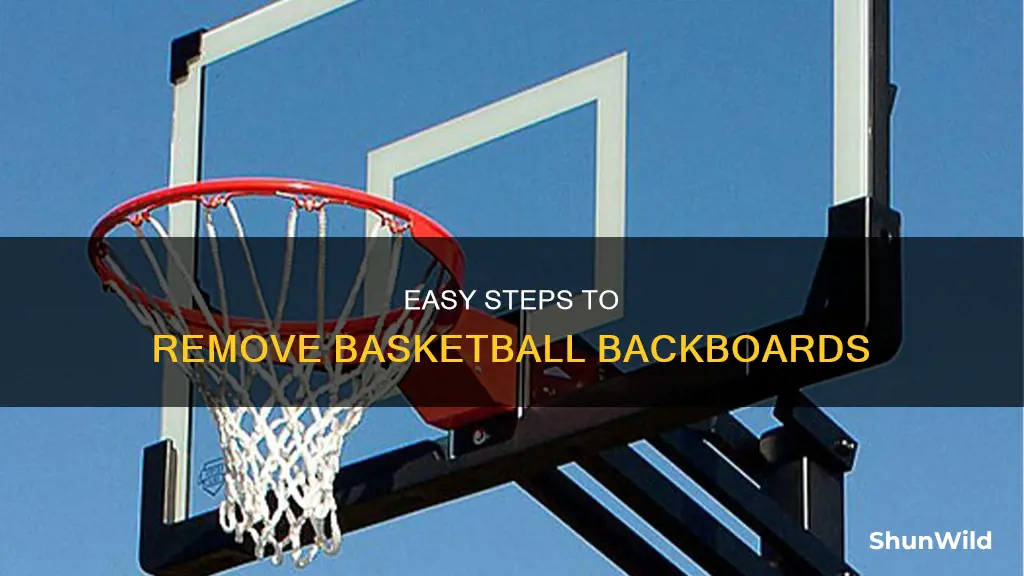 how to remove basketball backboard