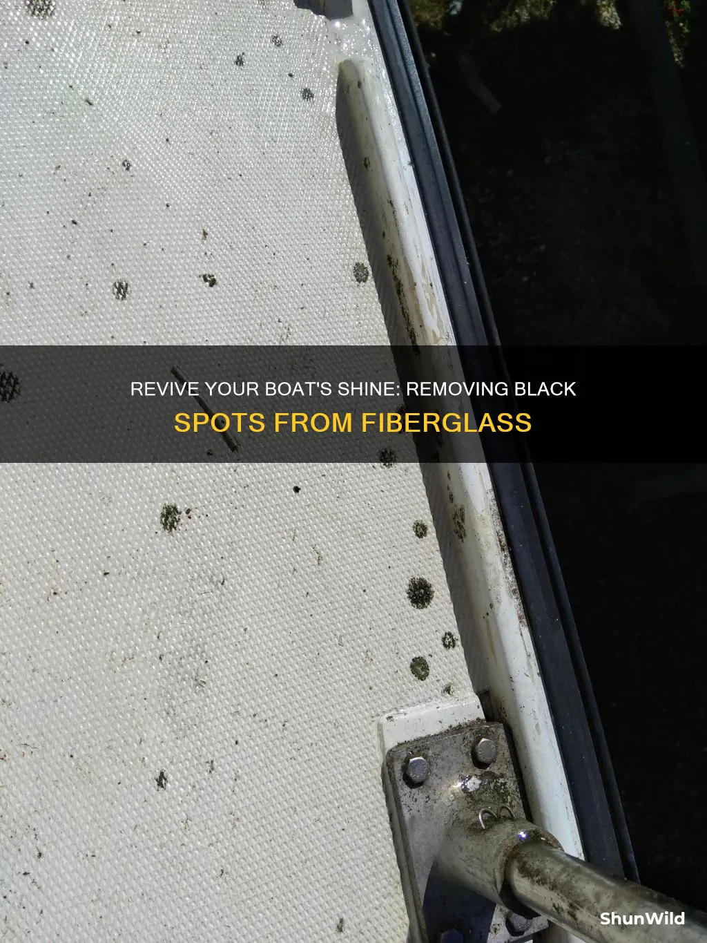 how to remove black spots from fiberglass boat