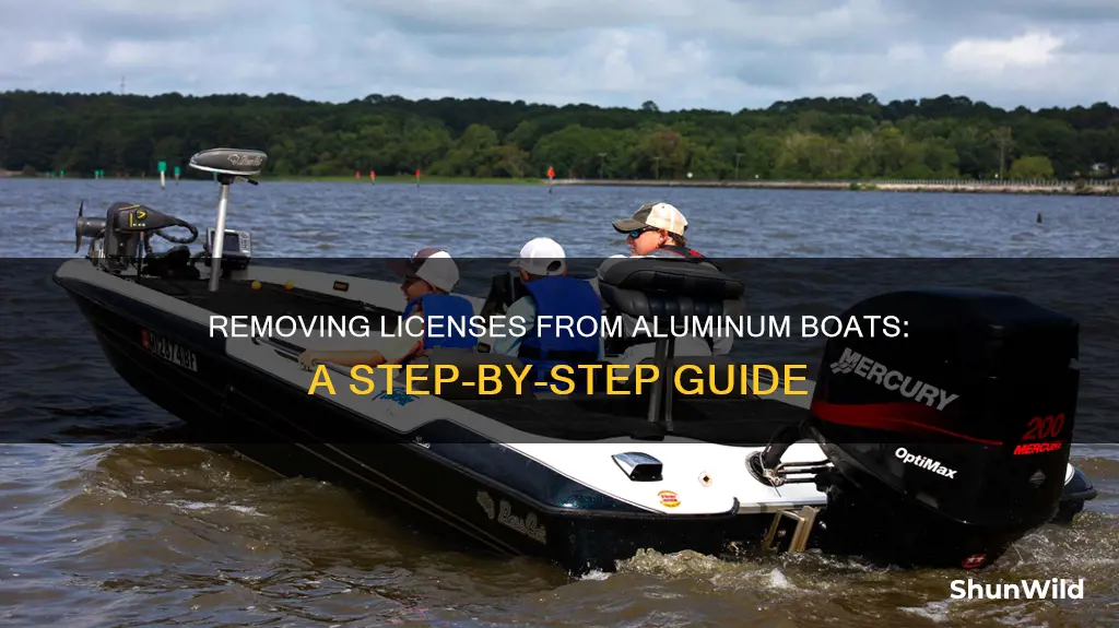 how to remove license from aluminum boat