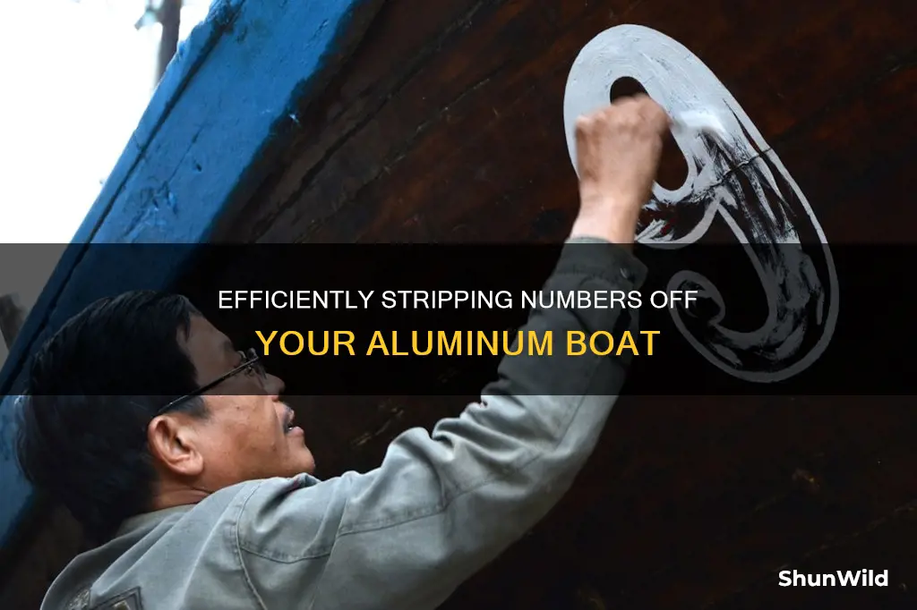 how to remove numbers from aluminum boat