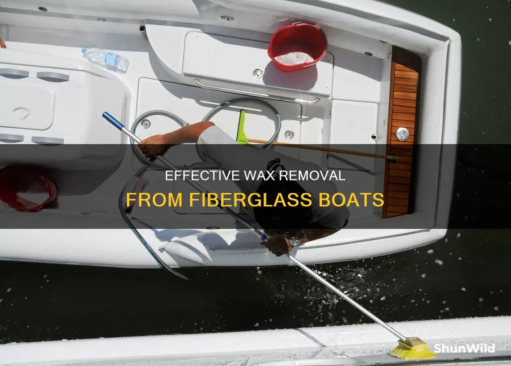 how to remove old wax from fiberglass boat