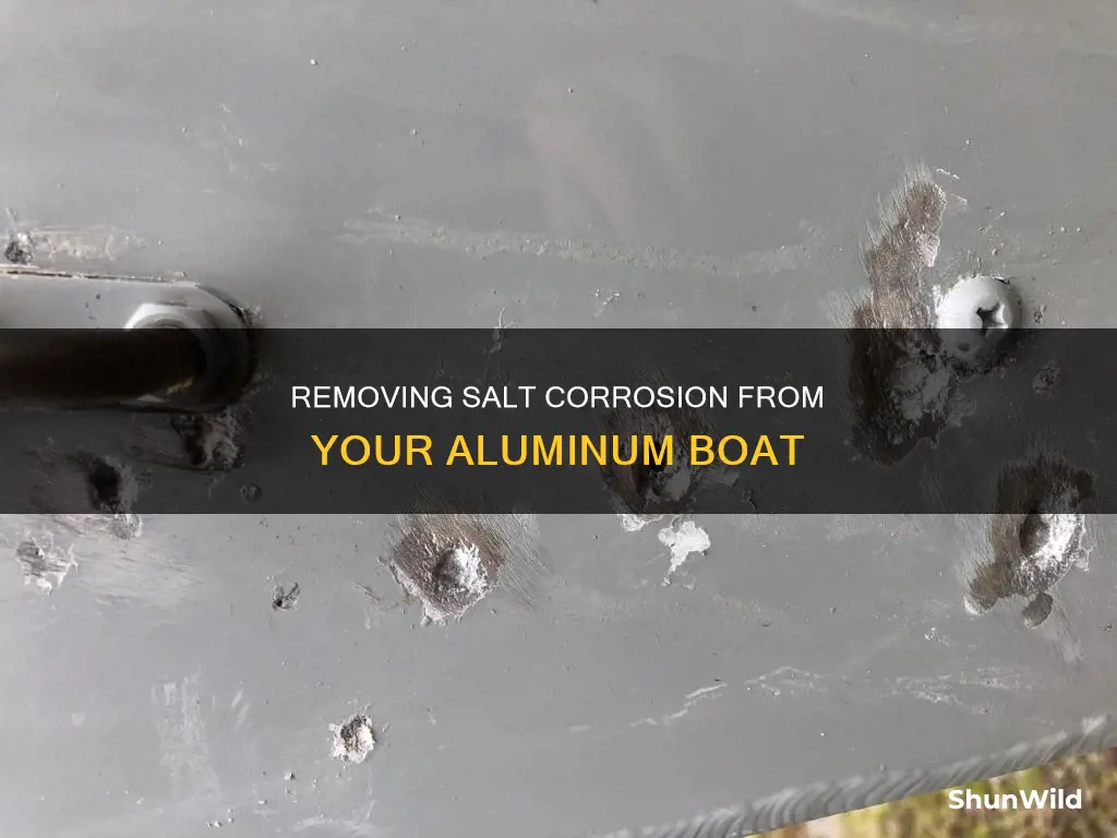 how to remove salt corrosion from aluminum boat