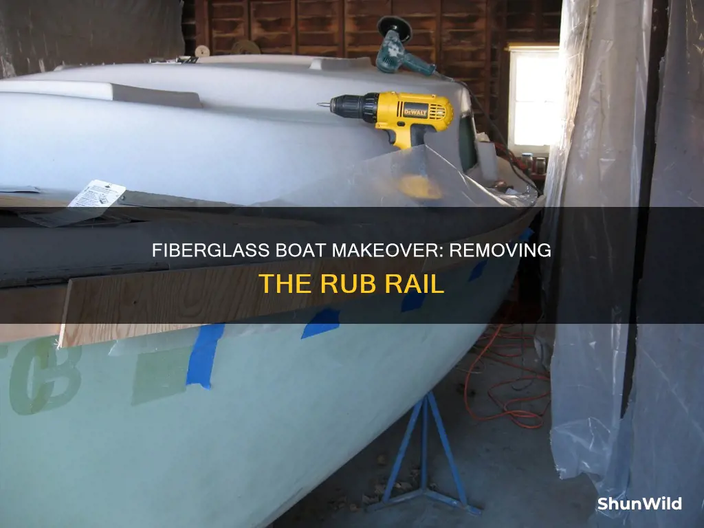 how to remove the rub rail on a fiberglass boat