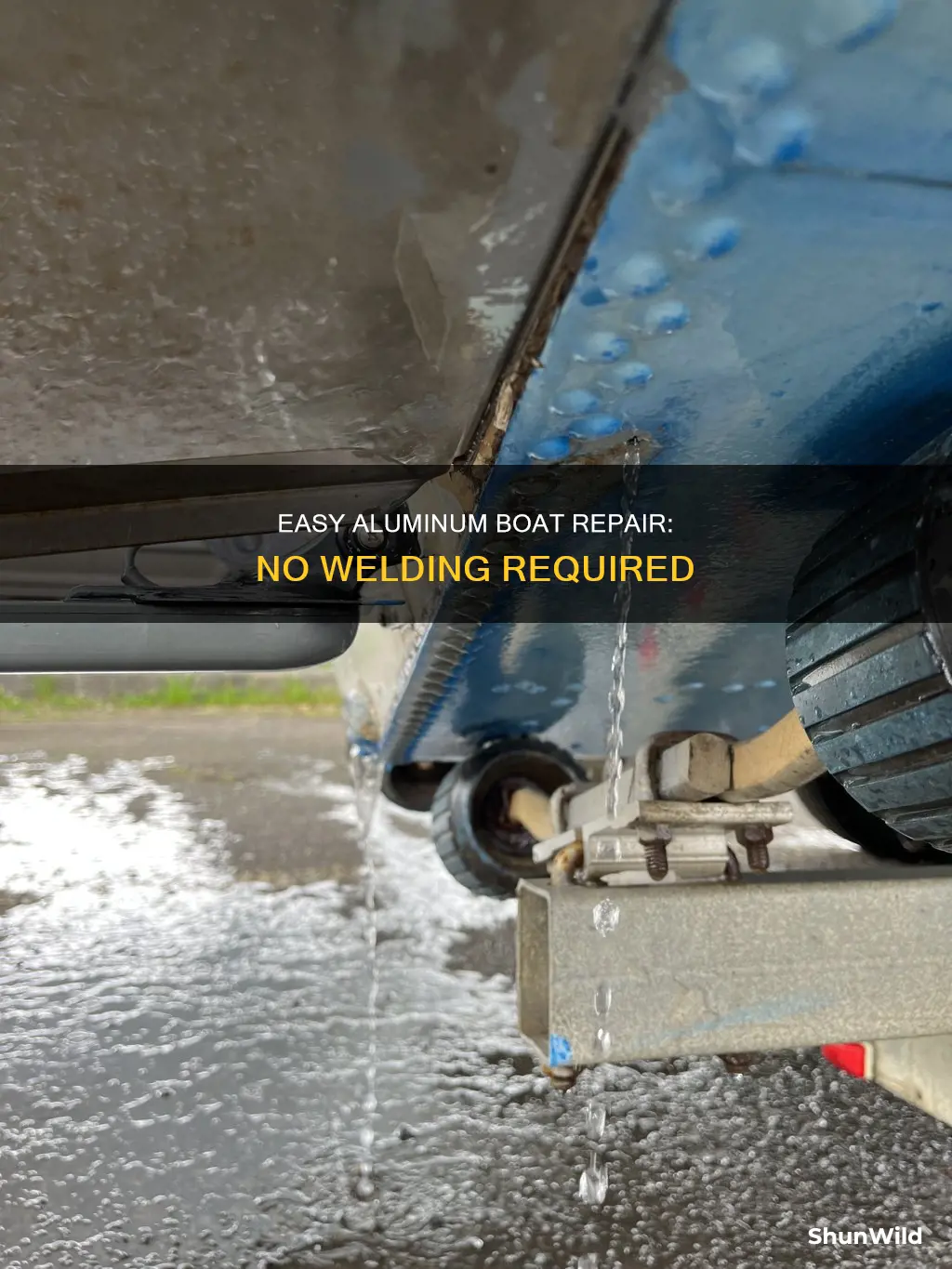 how to repair an aluminum boat without welding