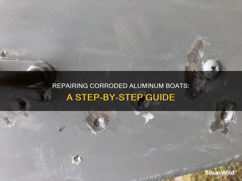 how to repair corroded aluminum boat