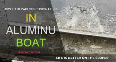 Repairing Corrosion Holes in Your Aluminum Boat: A Step-by-Step Guide