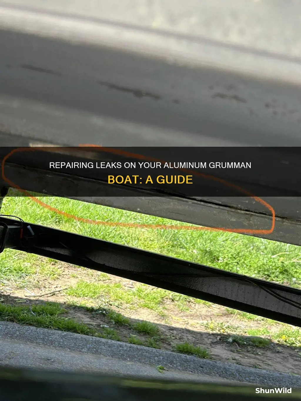 how to repair leaks on aluminum grumman boat