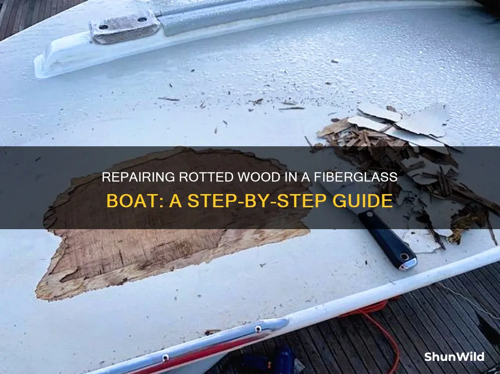 how to repair rotted wood in a fiberglass boat