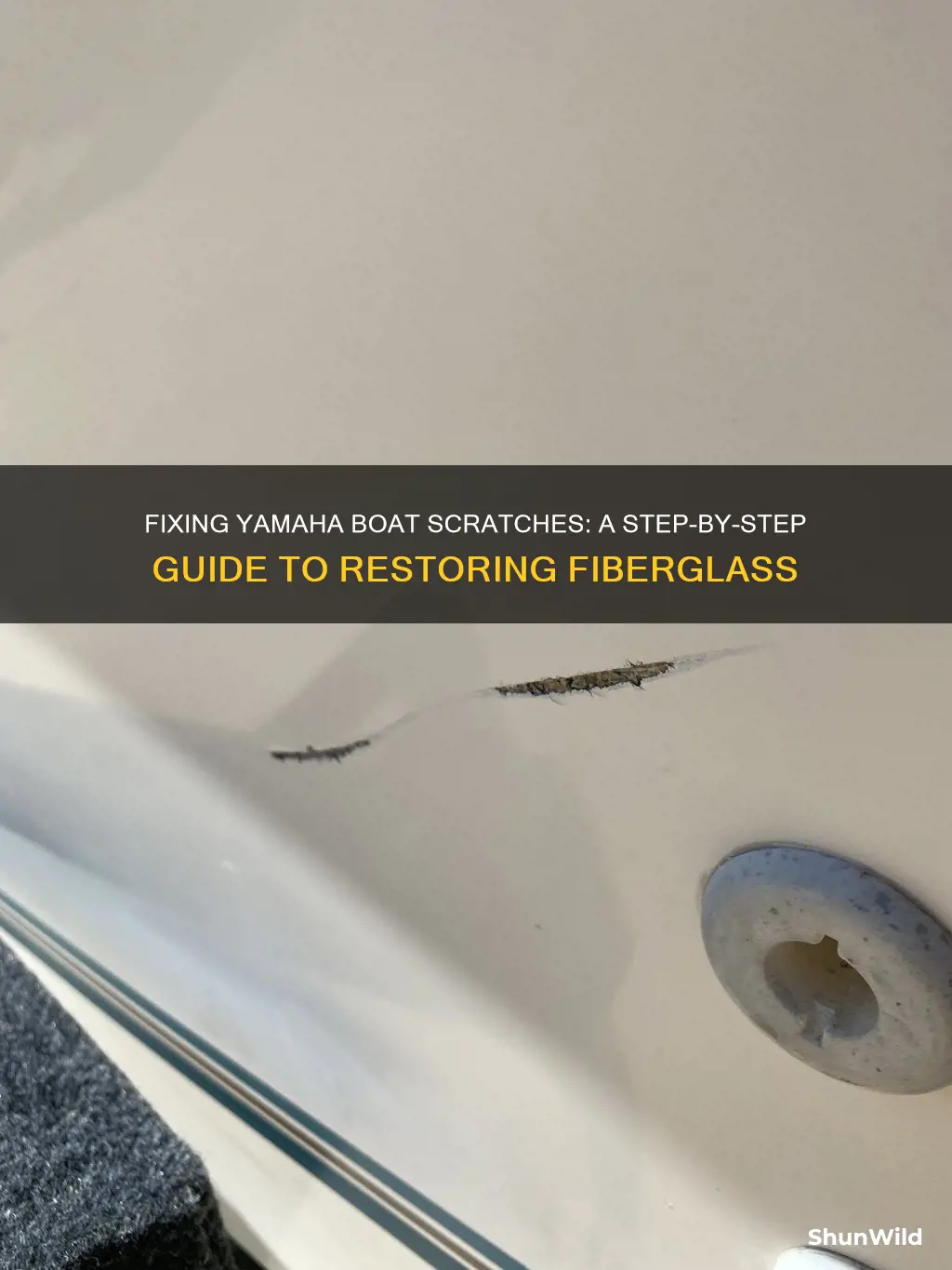 how to repair scratches on a yamha fiberglass boat