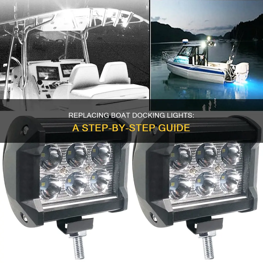 how to replace a boat docking light